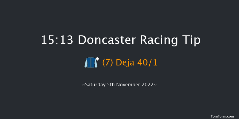 Doncaster 15:13 Handicap (Class 2) 12f Sat 22nd Oct 2022