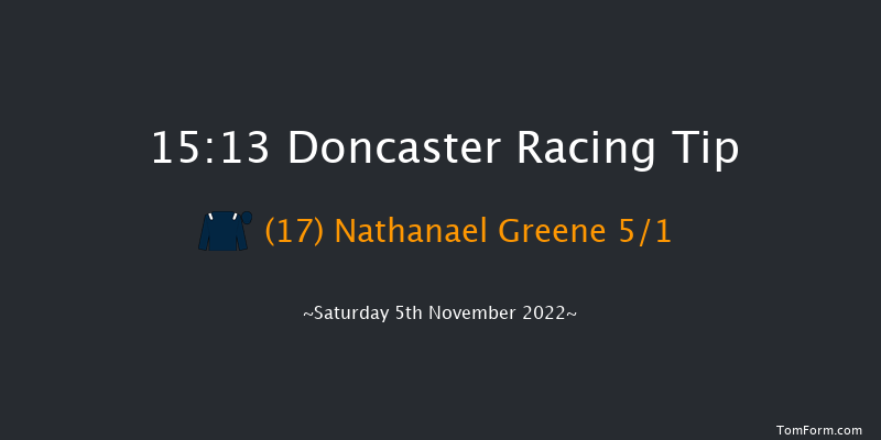 Doncaster 15:13 Handicap (Class 2) 12f Sat 22nd Oct 2022