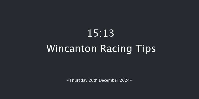 Wincanton  15:13 Handicap Chase (Class 4) 20f Tue 17th Dec 2024