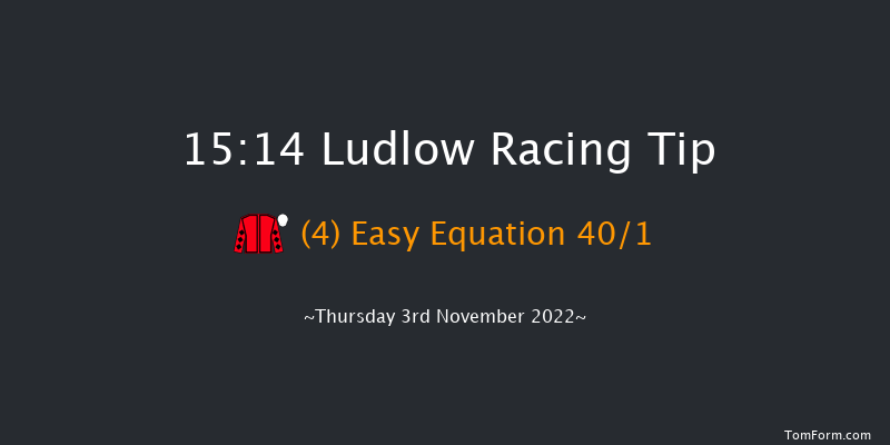 Ludlow 15:14 Conditions Hurdle (Class 2) 21f Thu 20th Oct 2022