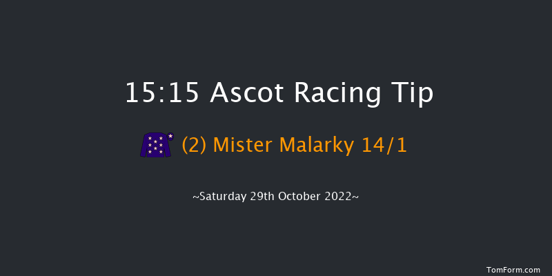 Ascot 15:15 Handicap Chase (Class 1) 24f Sat 15th Oct 2022