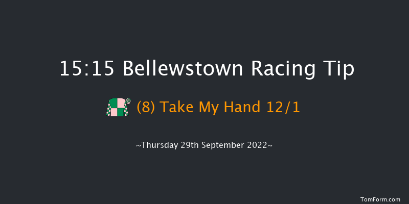 Bellewstown 15:15 Handicap 7.5f Wed 28th Sep 2022