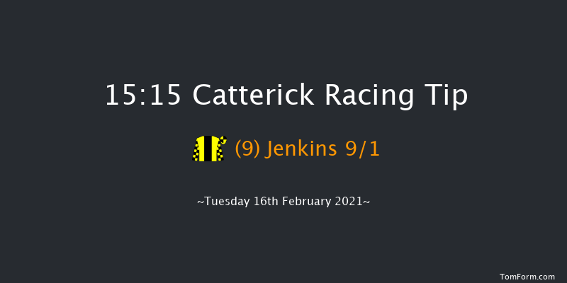 pointtopoint.co.uk Open Hunters' Chase Catterick 15:15 Hunter Chase (Class 6) 25f Fri 5th Feb 2021