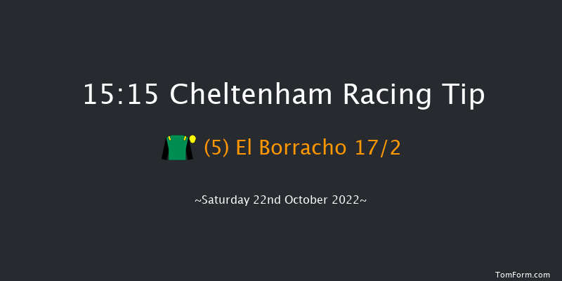 Cheltenham 15:15 Handicap Chase (Class 2) 16f Fri 21st Oct 2022