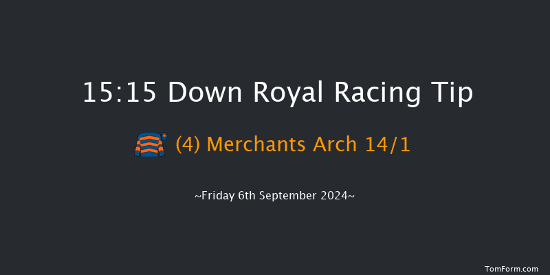 Down Royal  15:15 Maiden 5f Fri 30th Aug 2024