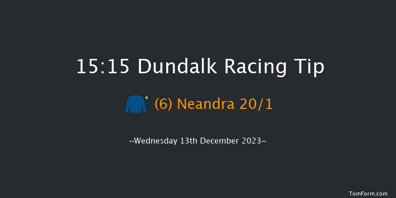 Dundalk 15:15 Claimer 12f Fri 8th Dec 2023