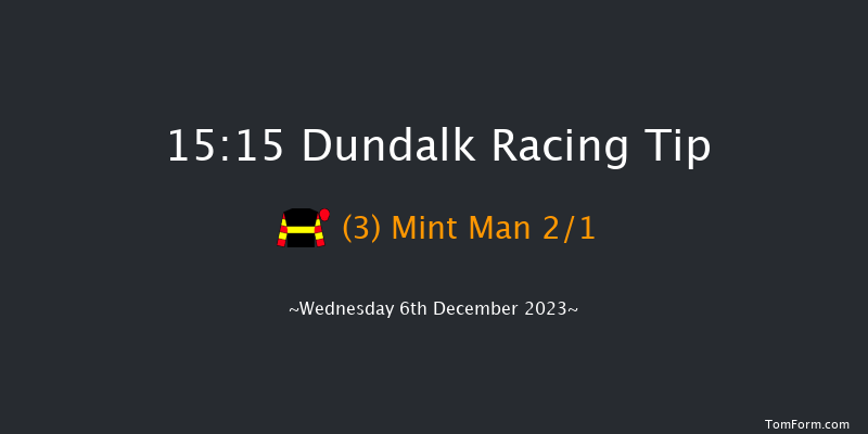 Dundalk 15:15 Maiden 5f Fri 1st Dec 2023