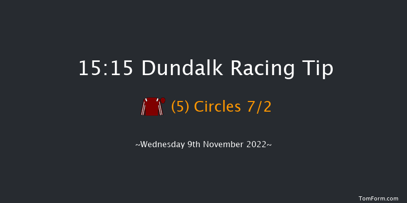 Dundalk 15:15 Handicap 7f Fri 4th Nov 2022