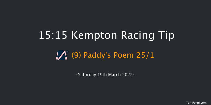 Kempton 15:15 Handicap Chase (Class 2) 20f Wed 16th Mar 2022