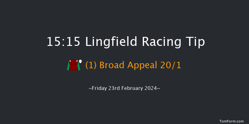 Lingfield  15:15 Stakes
(Class 6) 12f Thu 22nd Feb 2024