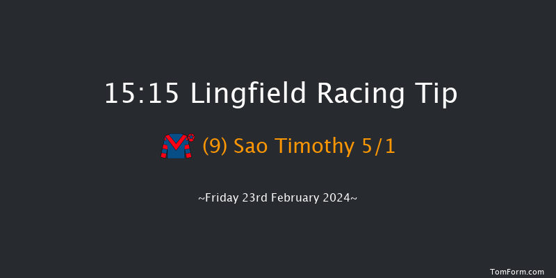 Lingfield  15:15 Stakes
(Class 6) 12f Thu 22nd Feb 2024