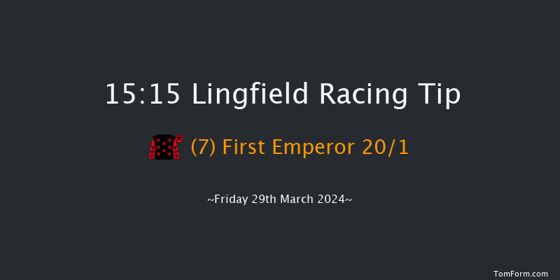 Lingfield  15:15 Handicap (Class 3) 16f Fri 22nd Mar 2024