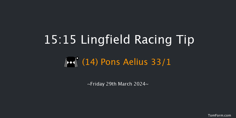 Lingfield  15:15 Handicap (Class 3) 16f Fri 22nd Mar 2024