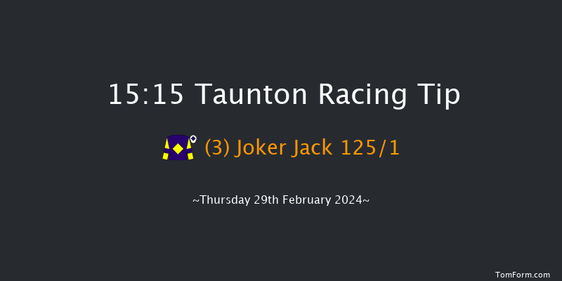 Taunton  15:15 Maiden Hurdle (Class
4) 19f Tue 20th Feb 2024