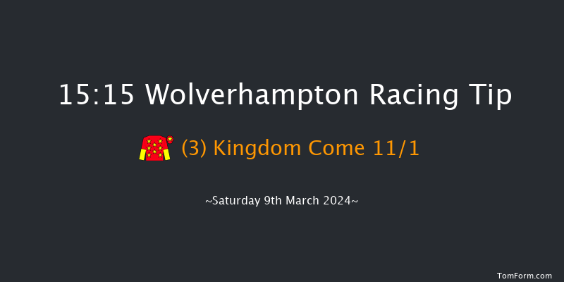 Wolverhampton  15:15 Handicap (Class 2) 9f Mon 4th Mar 2024