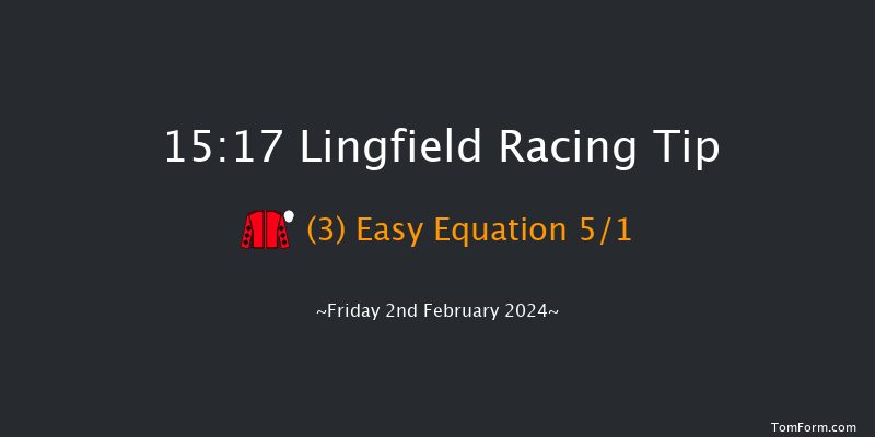 Lingfield  15:17 Handicap (Class 6) 16f Fri 26th Jan 2024