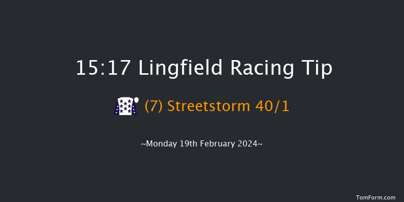 Lingfield  15:17 Stakes (Class 6) 10f Tue 13th Feb 2024