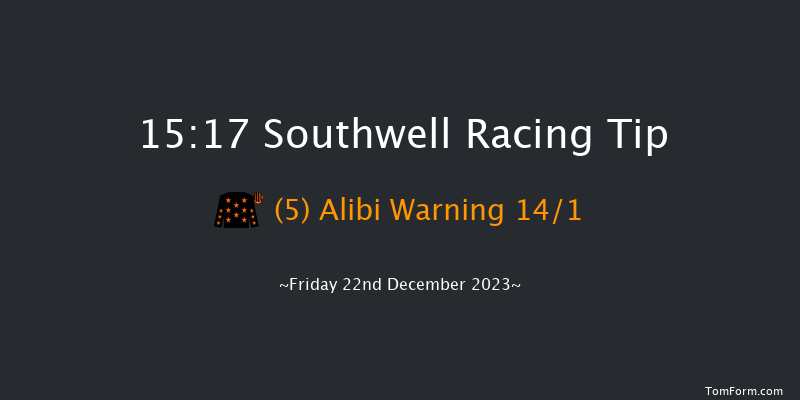 Southwell 15:17 Handicap (Class 6) 6f Thu 21st Dec 2023