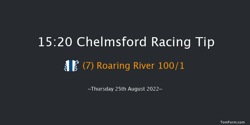 Chelmsford 15:20 Maiden (Class 5) 8f Sat 20th Aug 2022