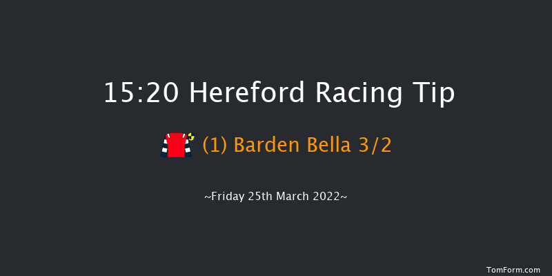 Hereford 15:20 Handicap Chase (Class 5) 21f Sat 12th Mar 2022