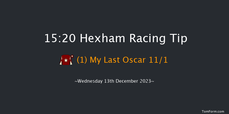 Hexham 15:20 Handicap Hurdle (Class 5) 23f Wed 22nd Nov 2023