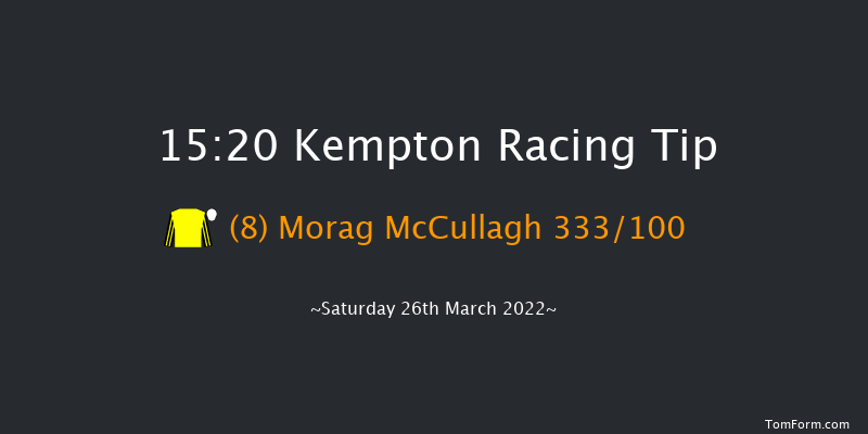 Kempton 15:20 Stakes (Class 4) 6f Sat 19th Mar 2022