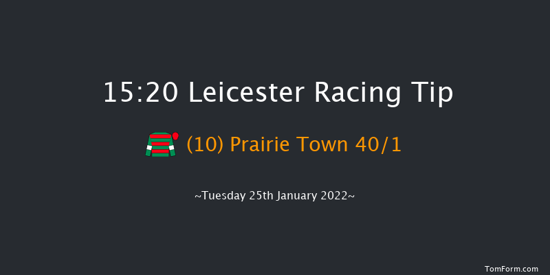 Leicester 15:20 Handicap Chase (Class 4) 23f Wed 12th Jan 2022