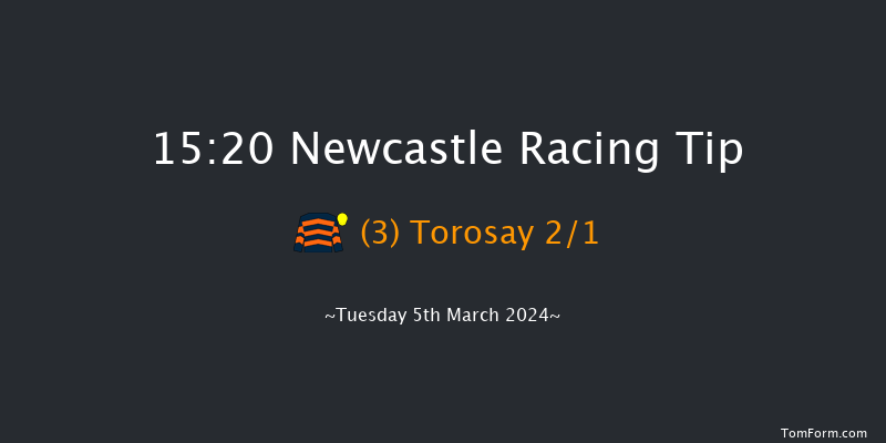 Newcastle  15:20 Handicap
Chase (Class 4) 20f Sun 3rd Mar 2024