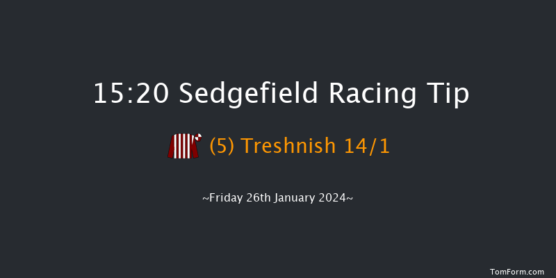 Sedgefield  15:20 Handicap Chase (Class 4)
17f Fri 12th Jan 2024