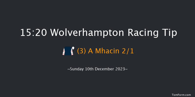 Wolverhampton 15:20 Handicap (Class 6) 10f Sat 9th Dec 2023