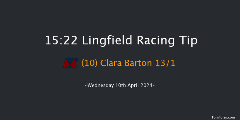 Lingfield  15:22 Maiden (Class 4) 10f Mon 8th Apr 2024