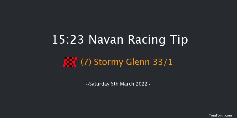 Navan 15:23 Maiden Hurdle 22f Tue 22nd Feb 2022