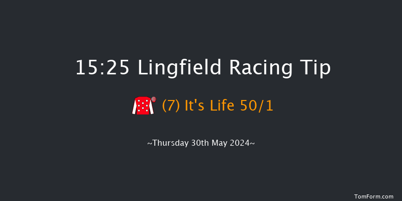 Lingfield  15:25 Maiden (Class 5) 7f Tue 28th May 2024