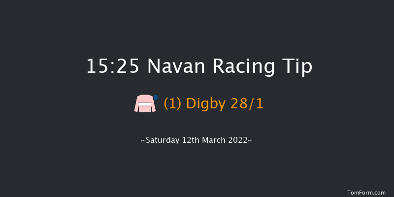 Navan 15:25 Maiden Hurdle 22f Sat 5th Mar 2022