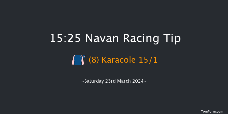 Navan  15:25 Maiden Hurdle 20f Sat 2nd Mar 2024