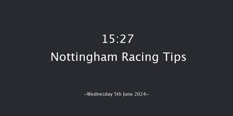 Nottingham  15:27 Handicap
(Class 4) 6f Sun 2nd Jun 2024