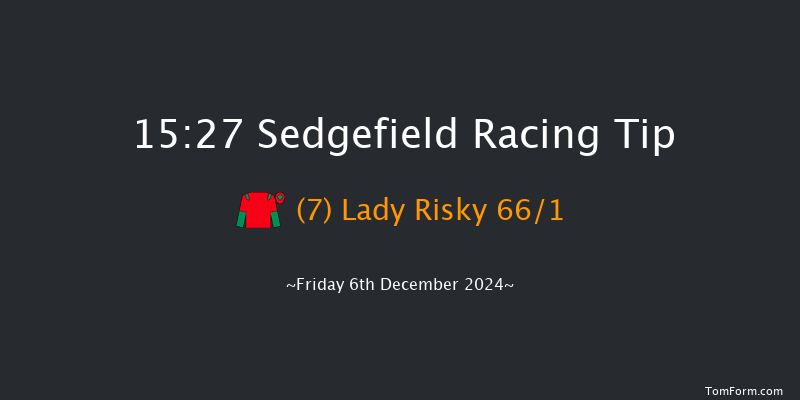 Sedgefield  15:27 NH Flat Race (Class 5) 17f Tue 26th Nov 2024