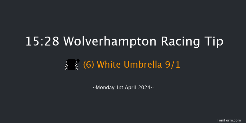 Wolverhampton  15:28 Handicap (Class 6) 6f Sat 30th Mar 2024