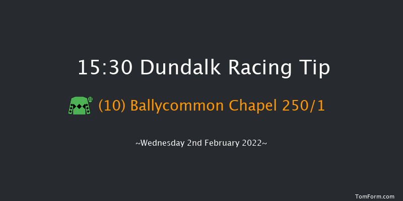 Dundalk 15:30 Maiden 11f Fri 28th Jan 2022