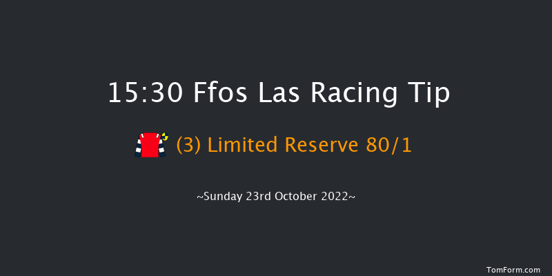 Ffos Las 15:30 Handicap Hurdle (Class 3) 20f Sun 9th Oct 2022