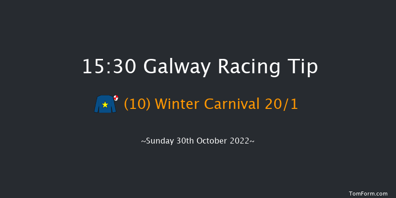 Galway 15:30 Maiden Hurdle 22f Sat 29th Oct 2022