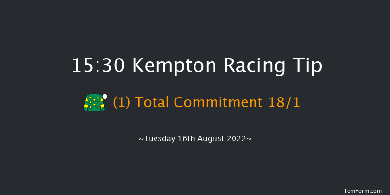 Kempton 15:30 Handicap (Class 4) 7f Mon 8th Aug 2022