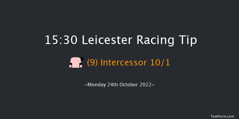 Leicester 15:30 Handicap (Class 4) 8f Tue 11th Oct 2022