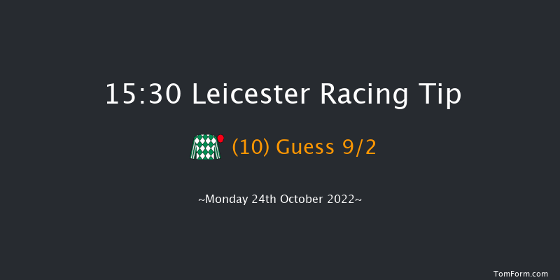 Leicester 15:30 Handicap (Class 4) 8f Tue 11th Oct 2022