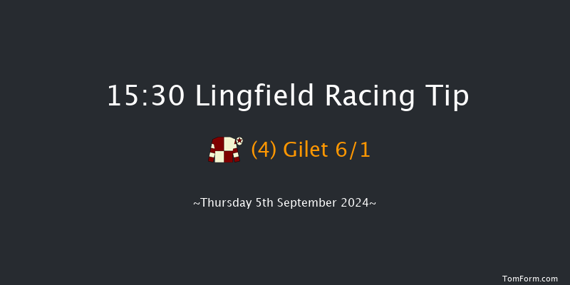 Lingfield  15:30 Maiden (Class 5) 6f Wed 4th Sep 2024