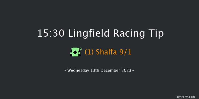 Lingfield 15:30 Handicap (Class 6) 10f Mon 11th Dec 2023