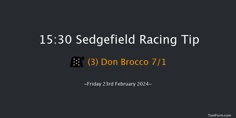 Sedgefield  15:30 Handicap
Chase (Class 5) 27f Wed 7th Feb 2024