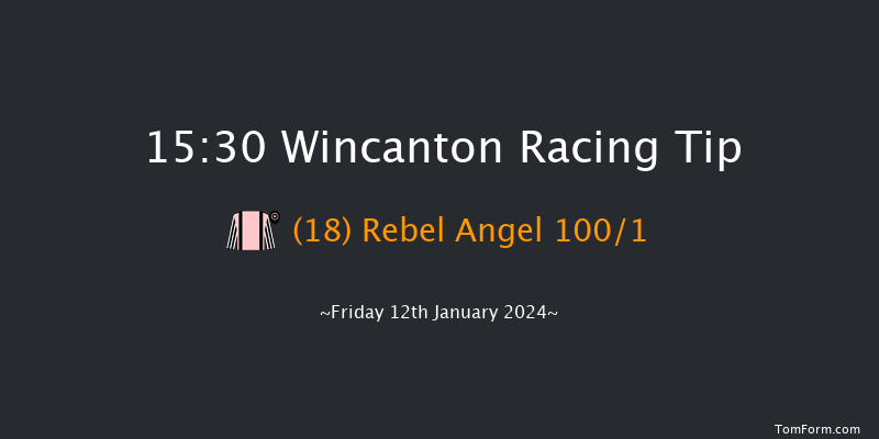 Wincanton 15:30 Maiden Hurdle (Class 4) 15f Sat 6th Jan 2024