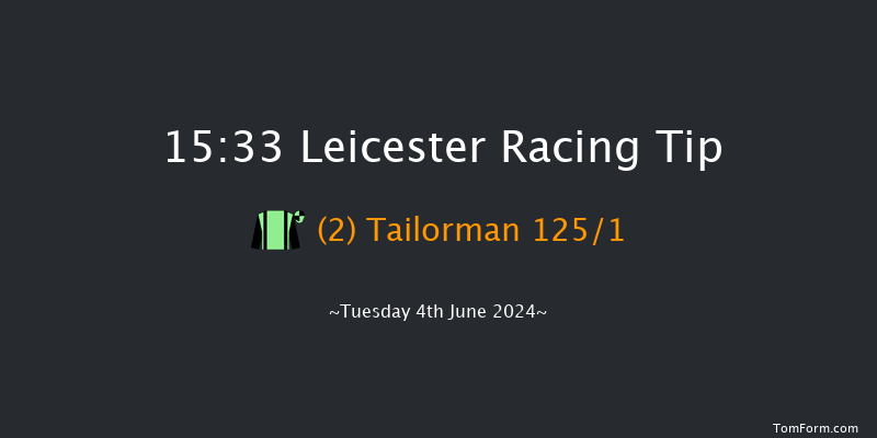 Leicester  15:33 Maiden (Class 4) 8f Tue 28th May 2024