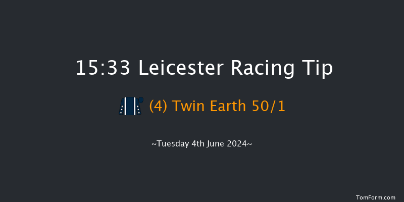 Leicester  15:33 Maiden (Class 4) 8f Tue 28th May 2024